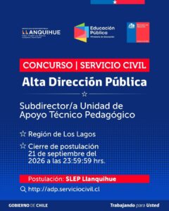 📢 Concurso Alta Dirección Pública | SLEP Llanquihue